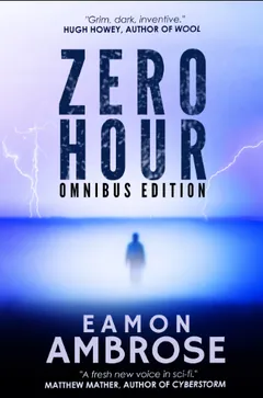 Zero Hour: Omnibus Edition by Eamon Ambrose, book cover