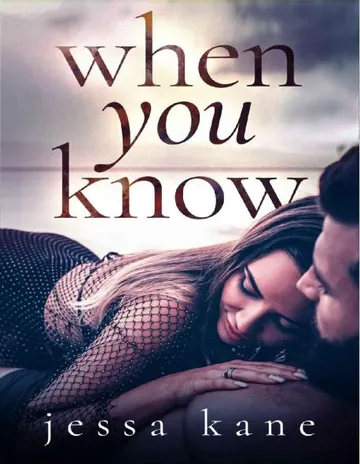 When You Know by Jessa Kane, book cover