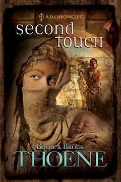 Second Touch by Bodie Thoene, book cover