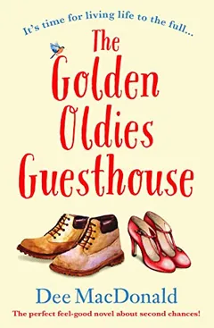 The Golden Oldies Guesthouse by Dee MacDonald, book cover