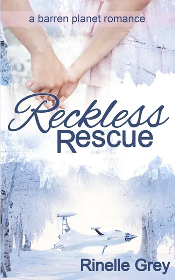 Reckless Rescue by Rinelle Grey, book cover