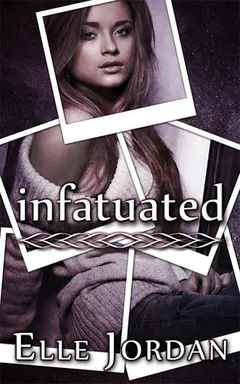 Infatuated by Elle Jordan, book cover