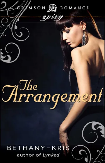 The ARRANGEMENT by Bethany-Kris, book cover