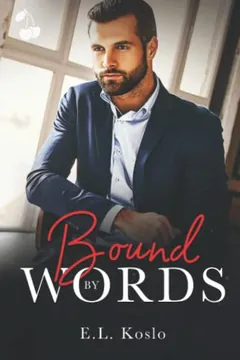 Bound By Words by E. L. Koslo, book cover