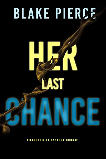 Her Last Chance by Blake Pierce, book cover
