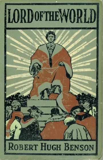 Lord of the World by Robert Hugh Benson, book cover