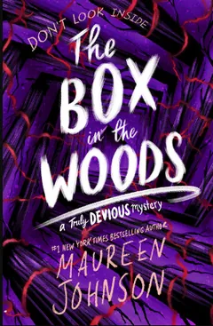 The Box in the Woods by Maureen Johnson, book cover