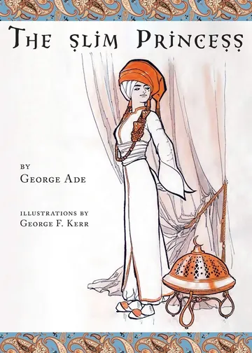 The slim Princess by George Ade, book cover