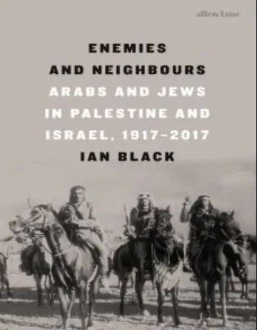 Enemies and Neighbors by Ian Black, book cover