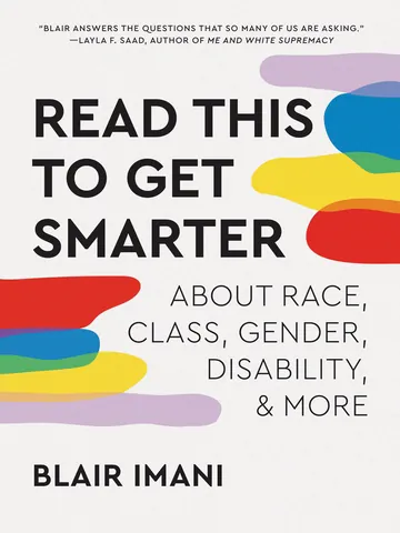 Read This to Get Smarter by Blair Imani, book cover