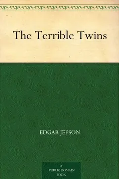 The Terrible Twins by Edgar Jepson, book cover