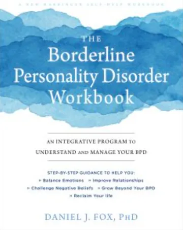 The Borderline Personality Disorder Workbook by Daniel Fox, book cover
