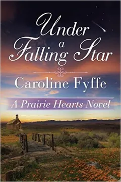 Under a Falling Star by Caroline Fyffe, book cover