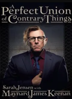 A Perfect Union of Contrary Things by Maynard James Keenan, book cover