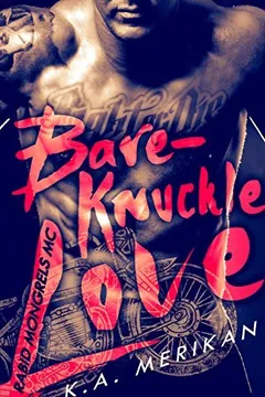 Bare-Knuckle Love by K.A. Merikan, book cover