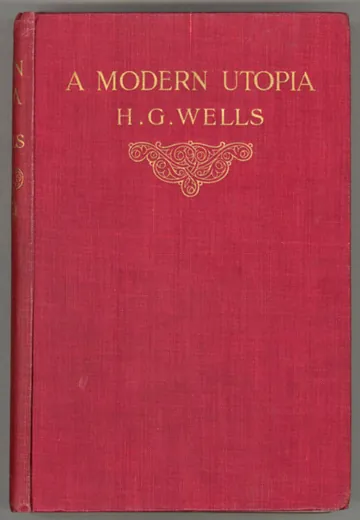 A Modern Utopia - H. G. Wells