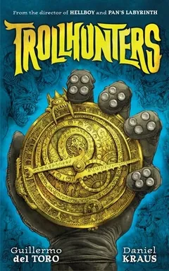 Trollhunters by Guillermo del Toro, book cover