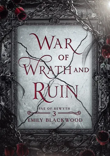 War of Wrath and Ruin by Emily Blackwood, book cover