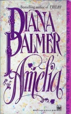 Amelia by Diana Palmer, book cover