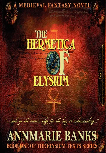 The Hermetica of Elysium by Annmarie Banks, book cover