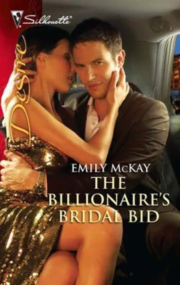 The Billionaire’s Bridal Bid by Emily McKay, book cover