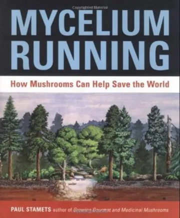 Mycelium Running by Paul Stamets, book cover