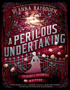 A Perilous Undertaking - Deanna Raybourn