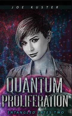Quantum Proliferation by Joe Kuster, book cover
