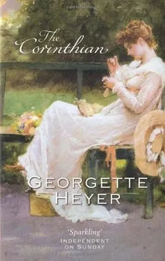 The Corinthian by Georgette Heyer, book cover