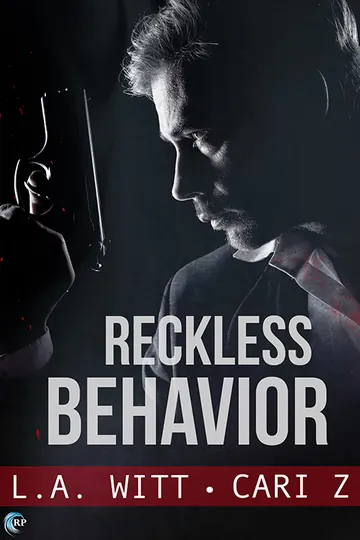 Reckless Behavior by L.A. Witt, book cover