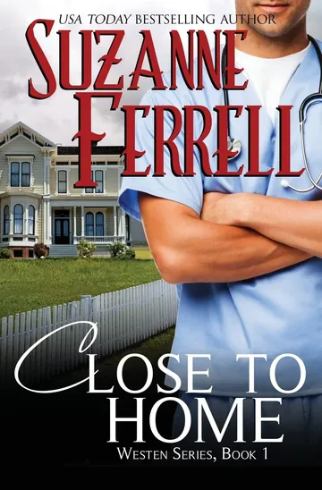 Close To Home by Suzanne Ferrell, book cover