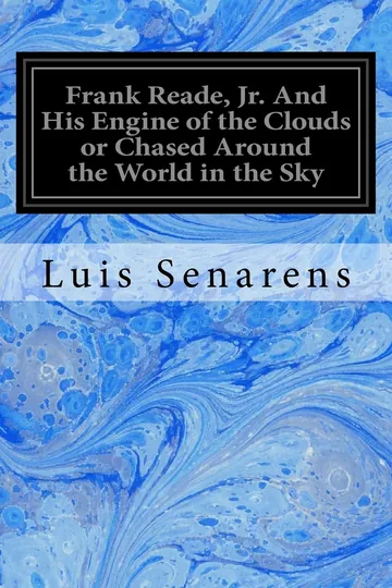 Frank Reade, Jr. And His Engine of the Clouds by Luis Senarens, book cover