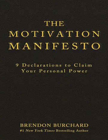 The Motivation Manifesto by Brendon Burchard, book cover