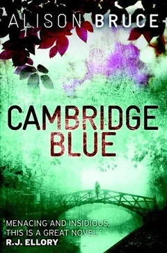Cambridge Blue by Alison Bruce, book cover