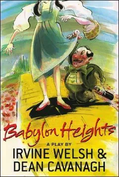 Babylon Height by Irvine Welsh, book cover