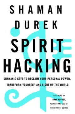 Spirit Hacking by Durek Verrett, book cover