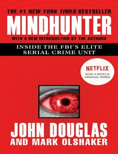 Mind Hunter - John E. Douglas