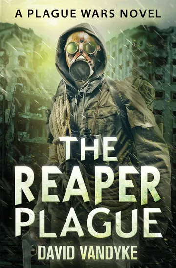The Reaper Plague by David VanDyke, book cover