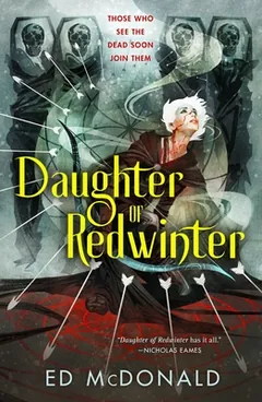 Daughter of Redwinter by Ed McDonald, book cover