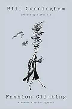 Fashion Climbing by Bill Cunningham, book cover