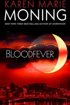 Bloodfever by Karen Marie Moning, book cover
