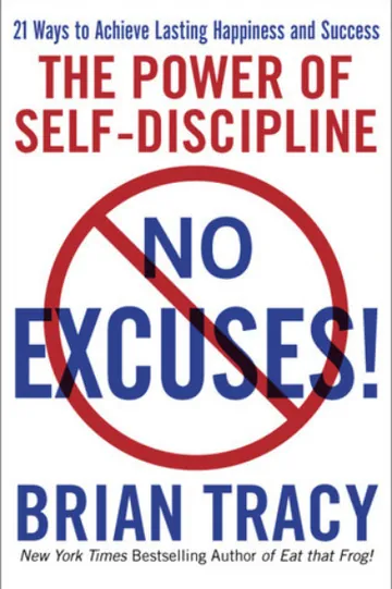 No Excuses!: The Power of Self-Discipline by Brian Tracy, book cover