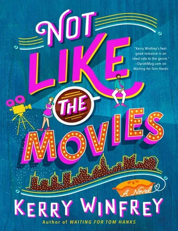 Not Like the Movies by Kerry Winfrey, book cover