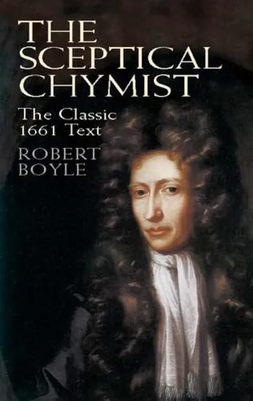 The Sceptical Chymist by Robert Boyle, book cover