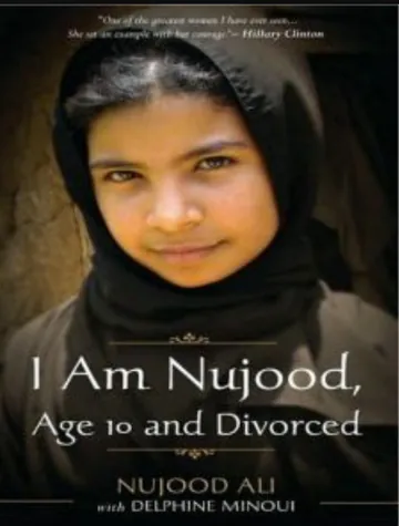 I Am Nujood, Age 10 and Divorced by Nujood Ali, book cover