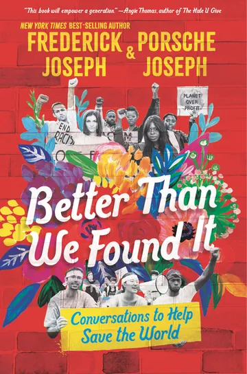 Better Than We Found It by Frederick Joseph, book cover