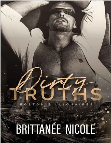 Dirty Truths by Brittanee Nicole, book cover