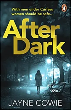 After Dark by Jayne Cowie, book cover