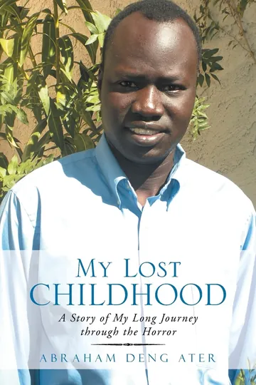 My Lost Childhood by Abraham Deng Ater, book cover
