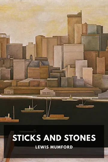 Sticks and Stones by Lewis Mumford, book cover